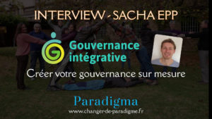 Gouvernance integrative sacha epp interview