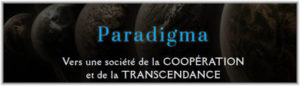 paradigma changer de paradigme vers une société de la coopération et de la transcendance